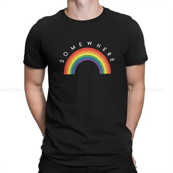 Bazı Nerede Benzersiz TShirt Eşcinsel Tasarım Rahat Polyester T Shirt Erkekler Kadınlar İçin Sıcak Satış Şeyler