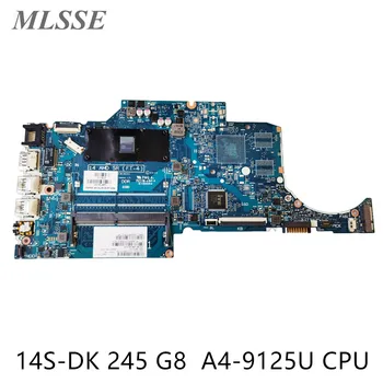 HP için kullanılan 14S-DK 245 G8 TPN-I135 Laptop Anakart L46703-001 L46703-601 İle A4-9125U CPU DDR4 %100 % Test Edilmiş Hızlı Gemi