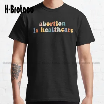 Kürtaj, Sağlık Klasik T-Shirt Pembe Gömlek Kadınlar İçin Pamuk Açık Basit Vintage Casual Tee Gömlek Xs-5Xl Özel Hediye