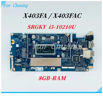 NB2179_PCB_MB_V2 X403FA Anakart For Asus X403F X403FA X403FAC Laptop Anakart 60NB0LP0-MB2200 İle ı5-10210U CPU 8GB-RAM
