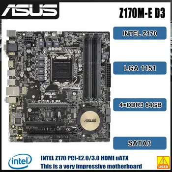 Z170 Anakart ASUS Z170M-E D3 Anakart DDR3 64GB Destek Çekirdek i7 i5 i3 İşlemciler PCI-E 3.0 M. 2 UEFI BIOS Mikro ATX